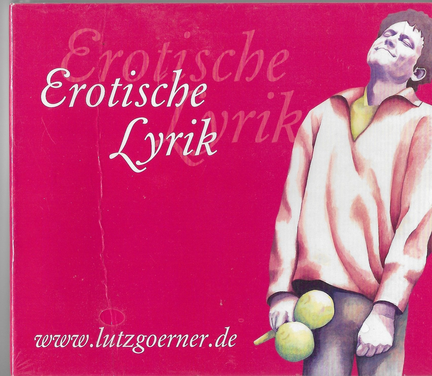 Lutz Görner singt und spricht Erotische Lyrik: Ein Streifzug durch die erotische Hochliteratur: ADD. Poetry