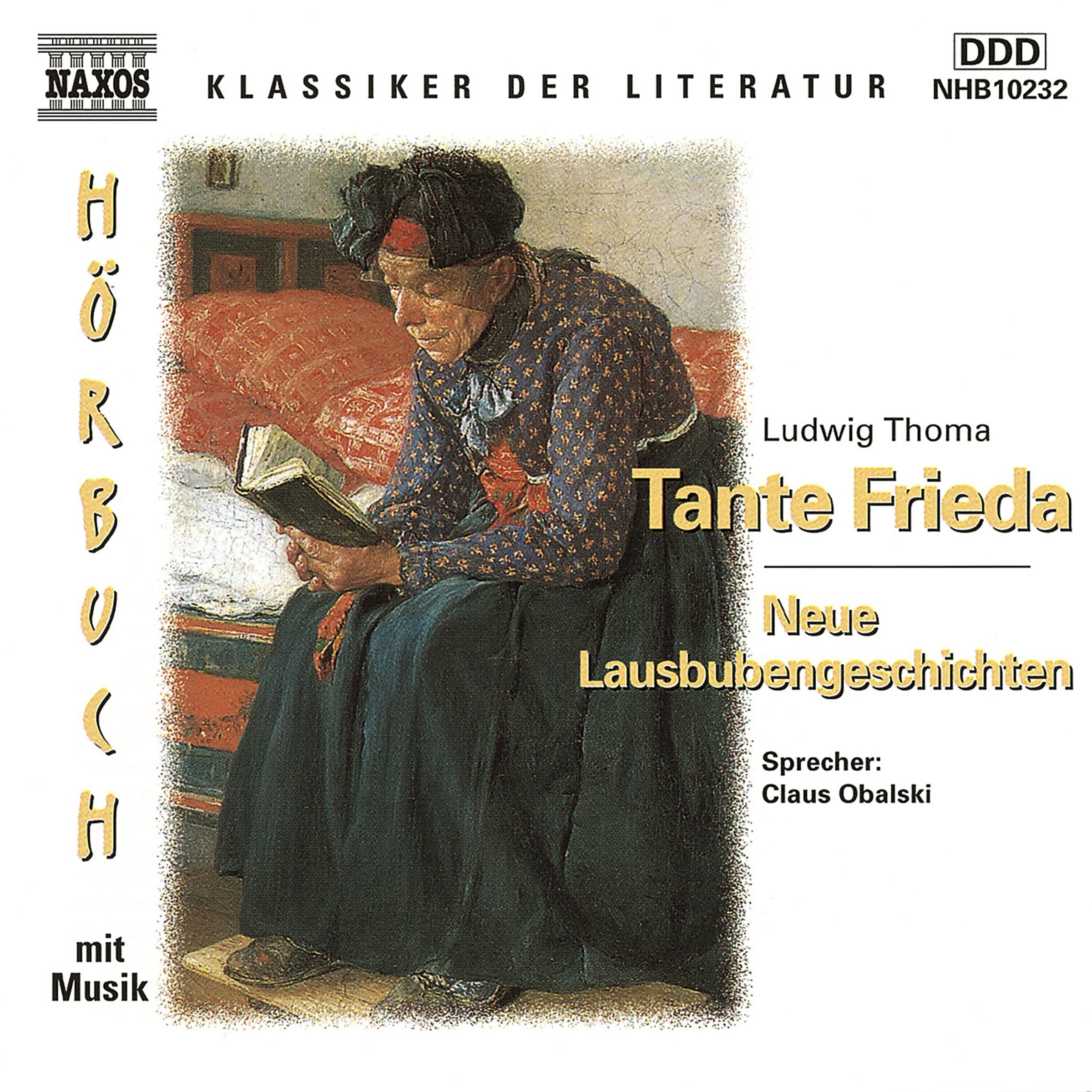 Tante Frieda: Neue Lausbubengeschichten: Neue Lausbubengeschichten. Musik: Leopold Mozart: Sinfonia F-Dur 2. Satz Andante della Pantomima, Sinfonia ... Orchestra, Donald Armstrong. DDD. 63 Min. Books