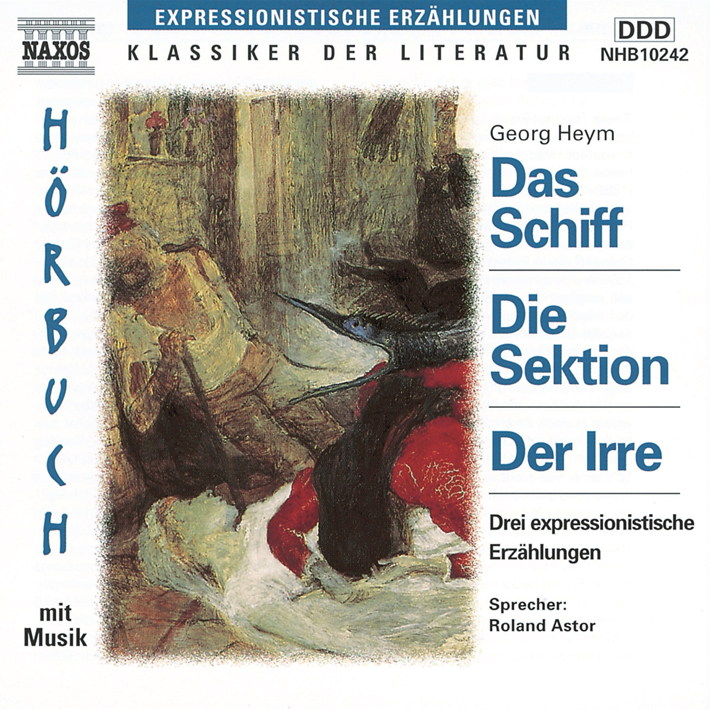 Das Schiff /Die Sektion /Der Irre: Drei expressionistische Erzählungen: Drei expressionistische Erzählungen. Musik: F. Liszt, Nuages gris, Totentanz, Unstern u. a. Klawierwerke; Arnaldo Cohen, Klavier Historical Fiction