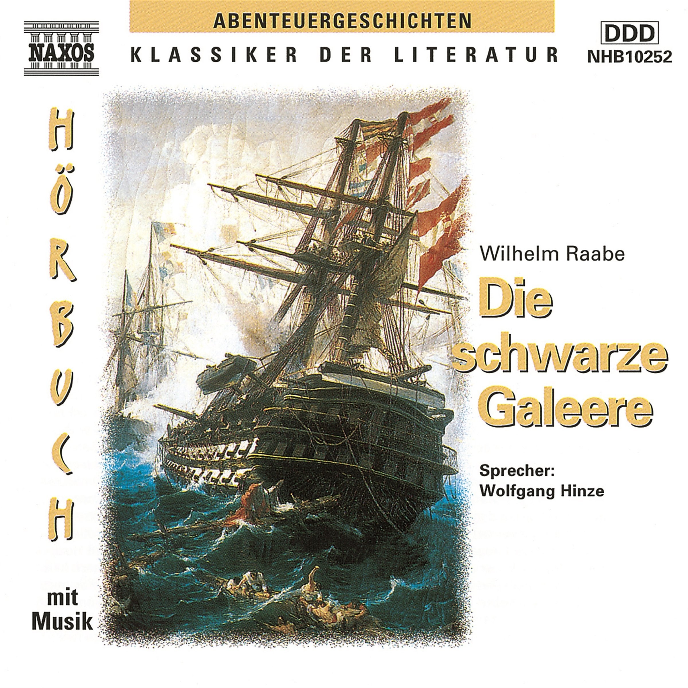 Die schwarze Galeere (gekürzt): Musik: R. Wagner, Ouvertüre zu 'Der fliegende Holländer' (Anfang und Schluß); Slowakische Philharmonie, Michael Halasz. Gekürzt. 79 Min.. Classics