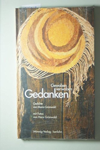 Gewoben - verwoben - Gedanken: Gedichte Poetry