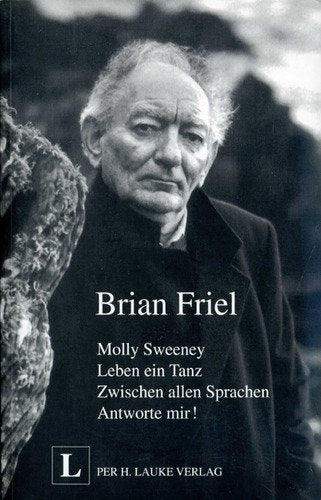 Molly Sweeney - Leben ein Tanz - Zwischen allen Sprachen - Antworte mir! Drama