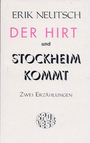 Der Hirt und Stockheim kommt. Zwei Erzählungen Books