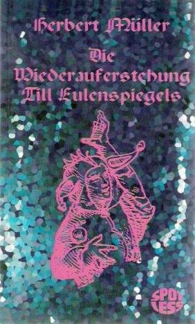 Product Image: Die Wiederauferstehung Till Eulenspiegels