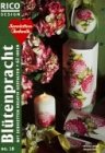 RICO Design, Nr.18, Servietten-Technik, Blütenpracht Hobbies & Crafts