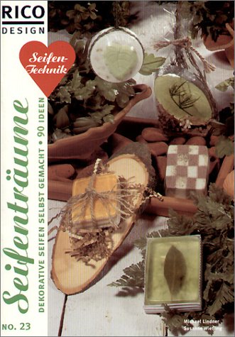 RICO Design, Nr.23, Seifen-Technik, Seifenträume Hobbies & Crafts