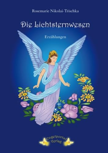 Die Lichtsternwesen: Geschenkausgabe Contemporary literature
