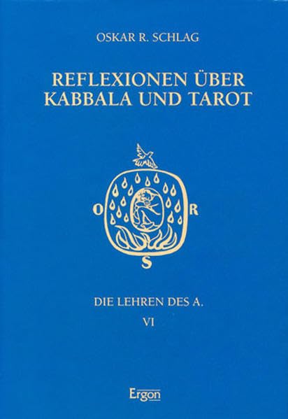Die Lehren des A., Bd.6, Reflexionen über Kabbala und Tarot Reference Books