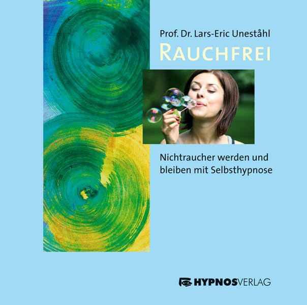 Rauchfrei: Nichtraucher werden und bleiben mit Selbsthypnose Health, Nutrition & Fitness