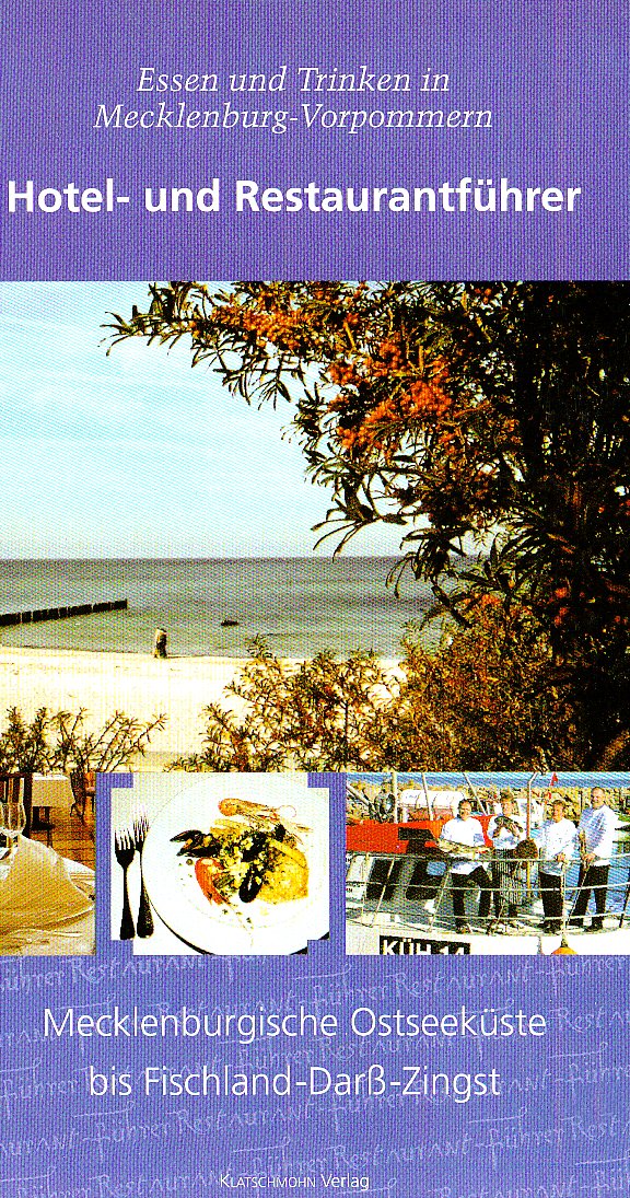 Vom Fischland-Darss Zingst bis Rostock und Kühlungsborn: Restaurantführer Leisure, Home & Garden