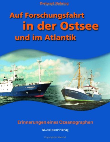 Auf Forschungsfahrt in der Ostsee und im Atlantik Natural Sciences Books