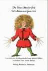 De Saarlännische Schdruwwelpeeder: Luschdische Schdiggelscher unn gloore Bilder in Bladd verdsählt von Edith Braun Children's books