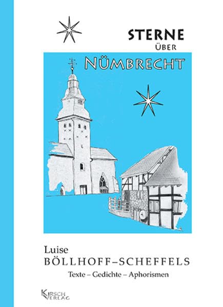 Sterne über Nümbrecht: Gedichte, Texte, Aphorismen Contemporary literature