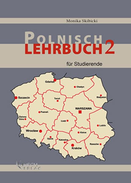 Polnisch Lehrbuch 2: Für Studierende Contemporary literature