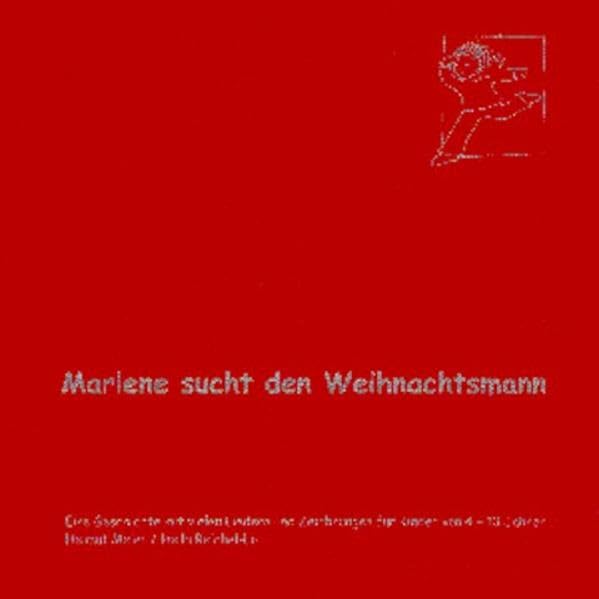 Marlene sucht den Weihnachtsmann: Geschichte und Lieder zum Thema Weihnachtswünsche Film, Art & Culture