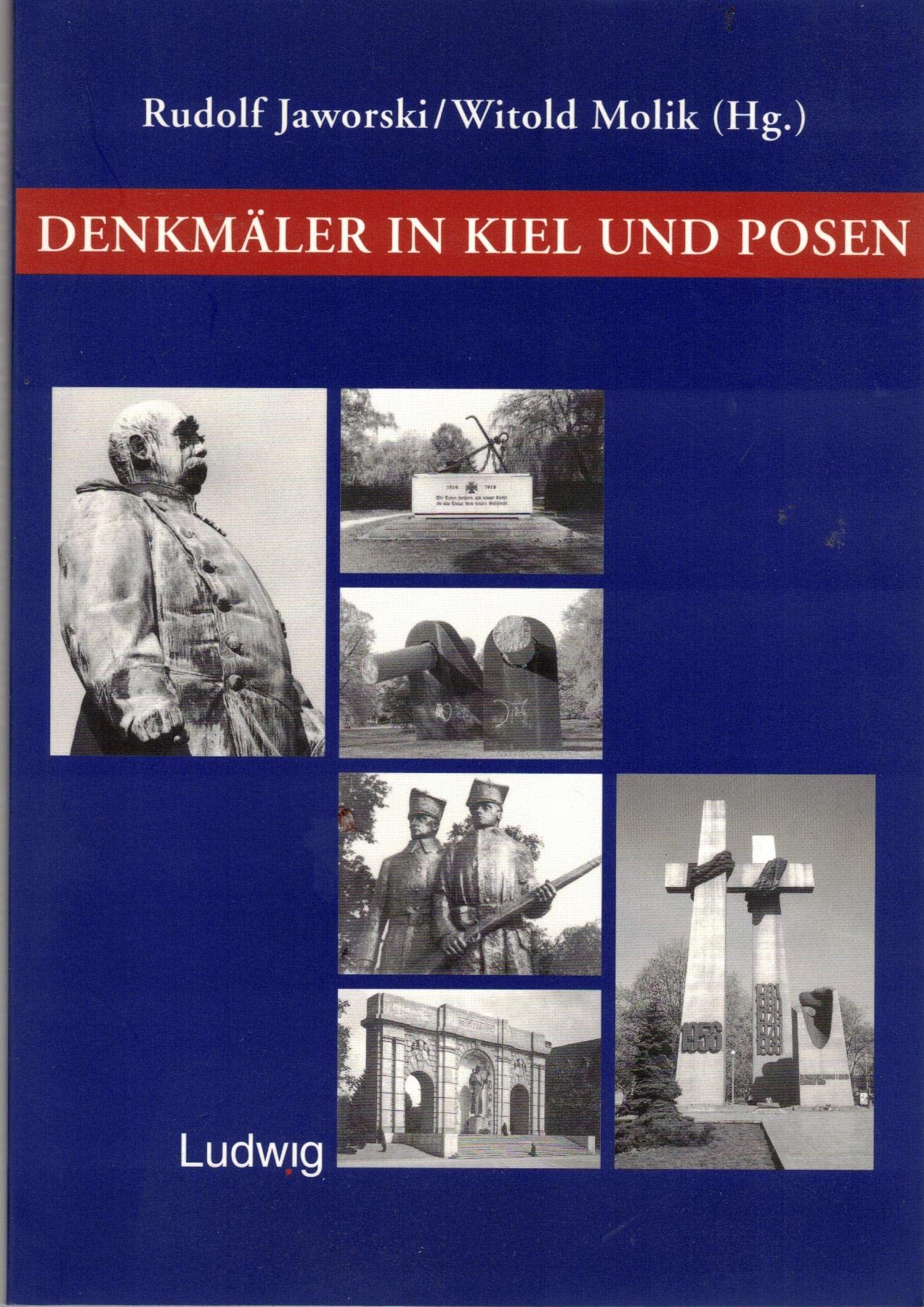 Denkmäler in Kiel und Posen, Parallelen und Kontraste. Architecture