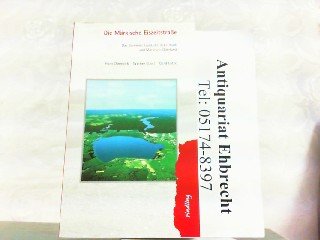 Die Märkische Eiszeitstrasse: Das Barnimer Land, Uckermark und Märkisch-Oderland Leisure, Home & Garden Books