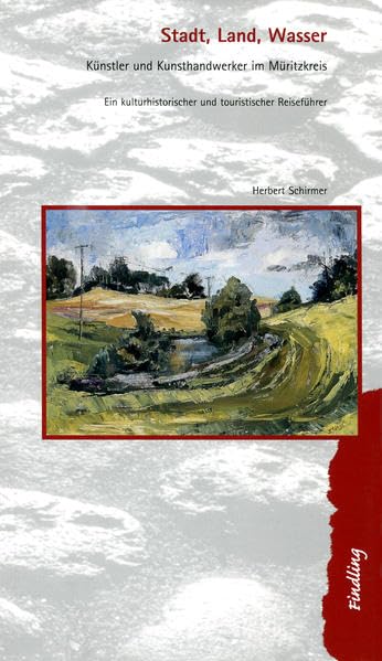 Stadt, Land, Wasser: Künstler und Kunsthandwerker im Müritzkreis Film, Art & Culture