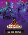 Small Soldiers: Das Buch zum Film Film, Art & Culture