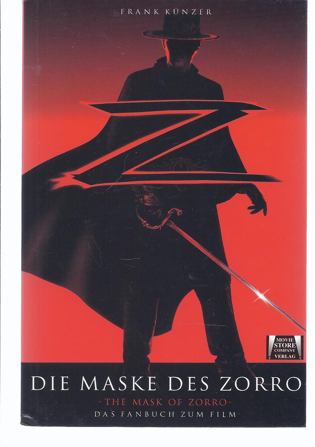 Die Maske des Zorro, Das Fanbuch zum Film Film, Art & Culture