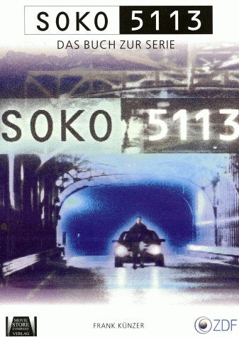 SOKO 5113 - Künzer, Frank book