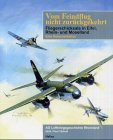 Vom Feindflug nicht zurückgekehrt: Fliegerschicksale in Eifel, Mosel- und Rheinland German history