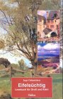 Eifelsüchtig: Lesebuch für Groß und Klein Fiction
