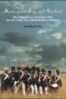 Kein guter Tag zum Sterben. Die Schlacht bei Waterloo 1815 aus der Sicht von teilnehmenden Soldaten Politics & History