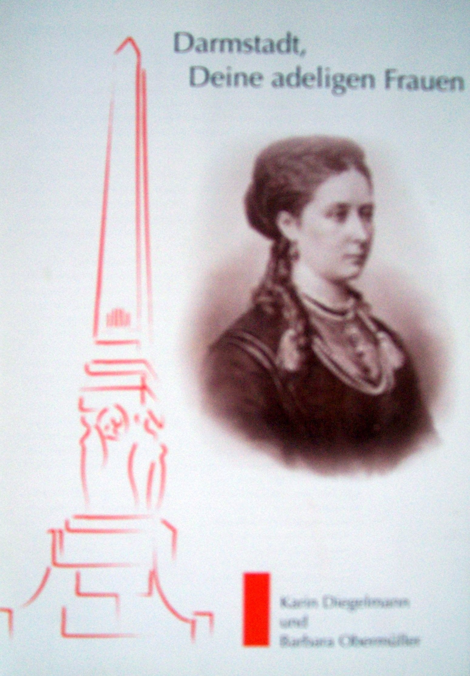Darmstadt, Deine adeligen Frauen Books