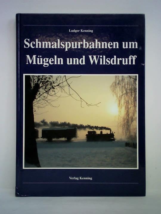 Schmalspurbahn um Mügeln und Wilsdruff Business & Technology