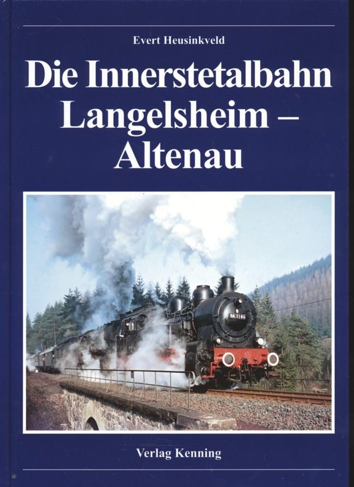 Die Innerstetalbahn Langelsheim - Altenau Business & Technology