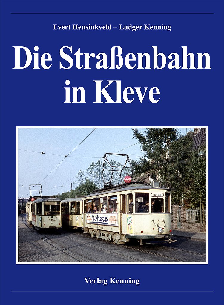 Die Straßenbahn in Kleve Business & Technology