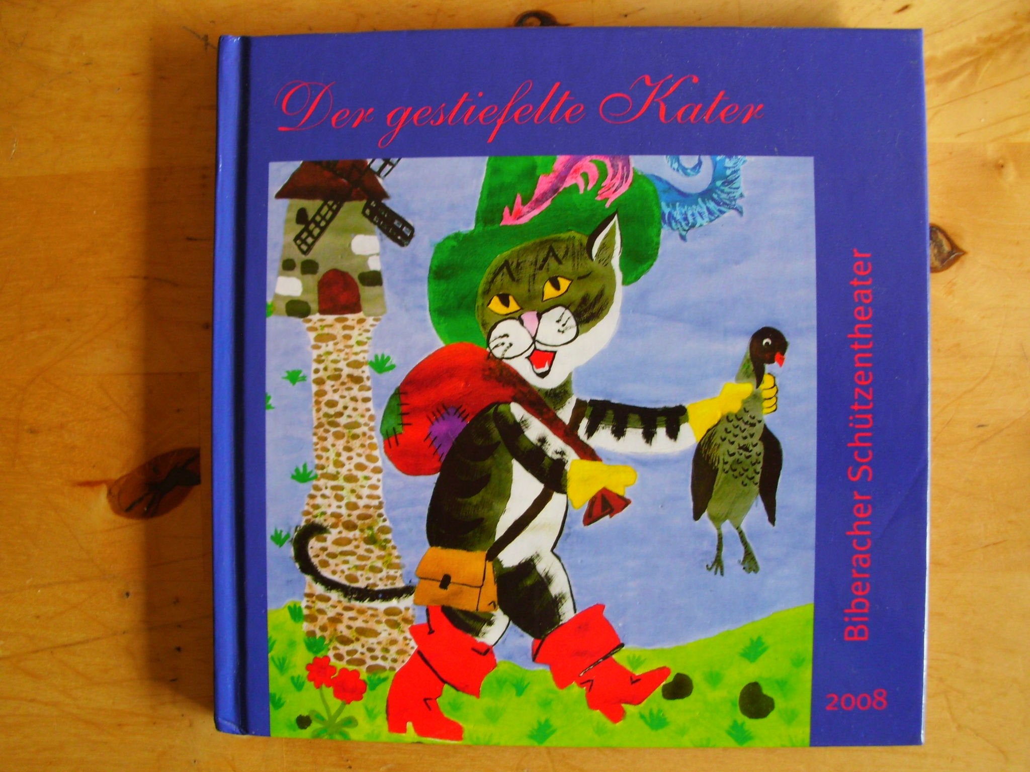 Der gestiefelte Kater: Biberacher Schützentheater 2008 Fairy Tales & Legends