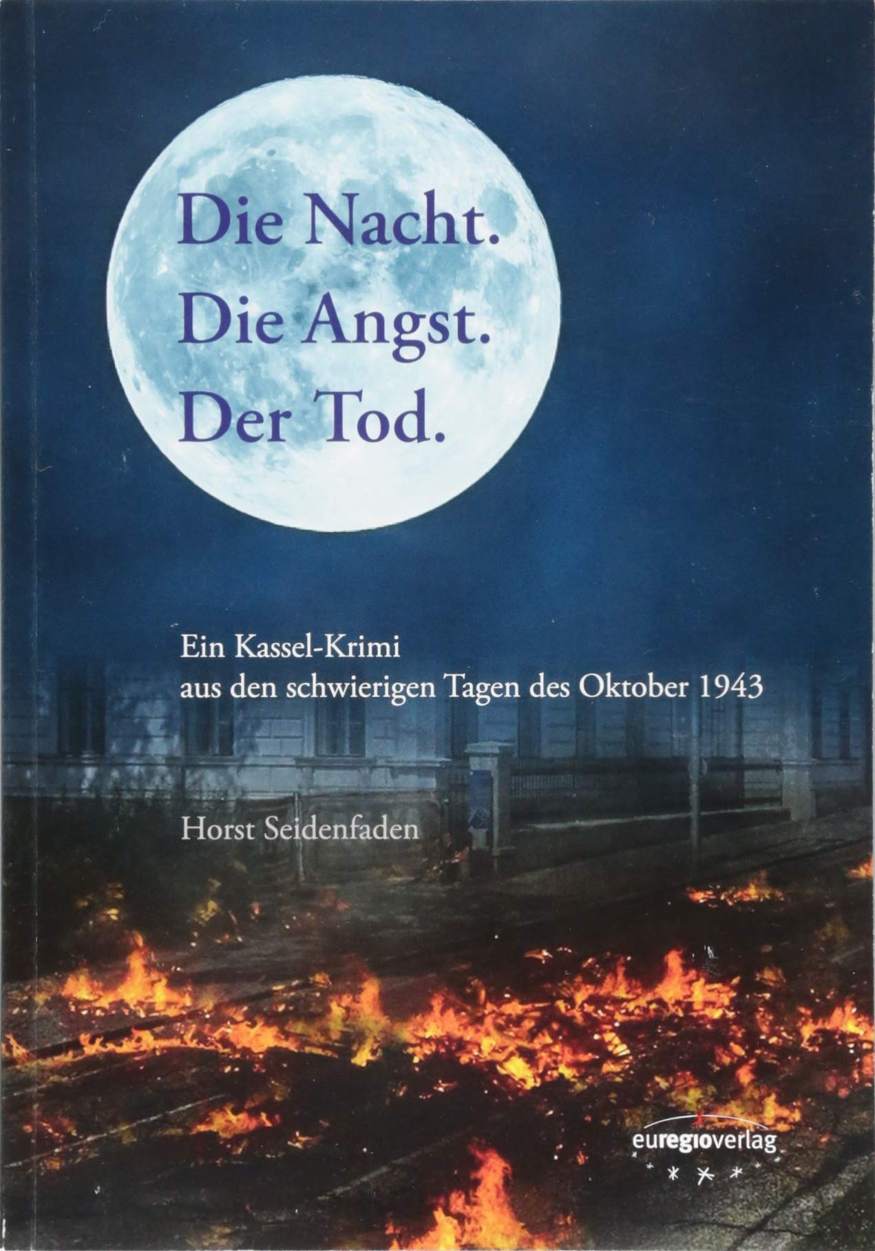 Die Nacht. Die Angst. Der Tod. Contemporary literature
