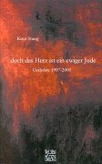 Doch das Herz ist ein ewiger Jude: Gedichte 1979-2001 Poetry