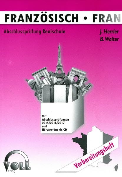 Französisch: Abschlussprüfung Realschule - Vorbereitungsheft mit Hörverständnis-CD Study Guides