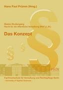 Master-Studiengang Recht der öffentlichen Verwaltung - RÖV LL.M.. Bd 1. Das Konzept Law