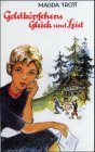 Goldköpfchen, Bd.7, Goldköpfchens Glück und Leid: Erzählung f. junge Mädchen Fantasy & Sci-Fi