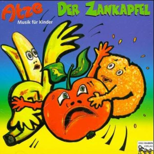 Atze, Der Zankapfel: Lieder-CD für Kinder ab 4 Jahren Non-fiction