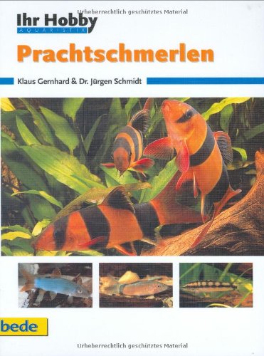 Prachtschmerlen, Ihr Hobby Books about Pets