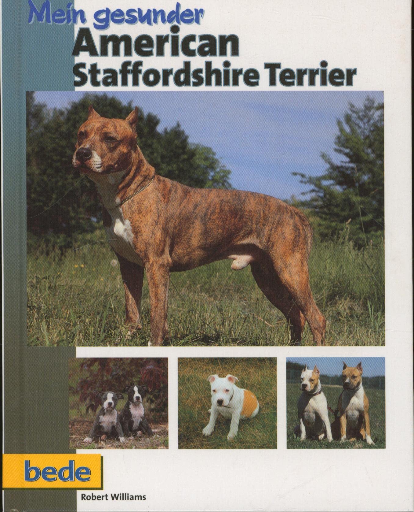 Mein gesunder American Staffordshire Terrier book