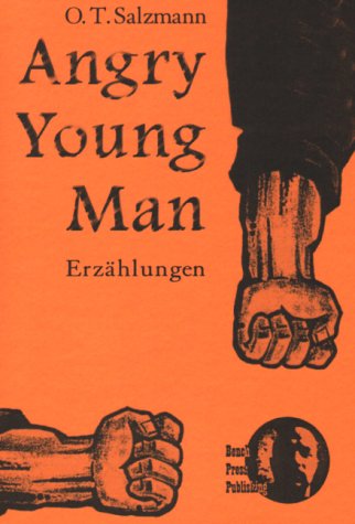 Angry Young Man: Erzählungen Fiction