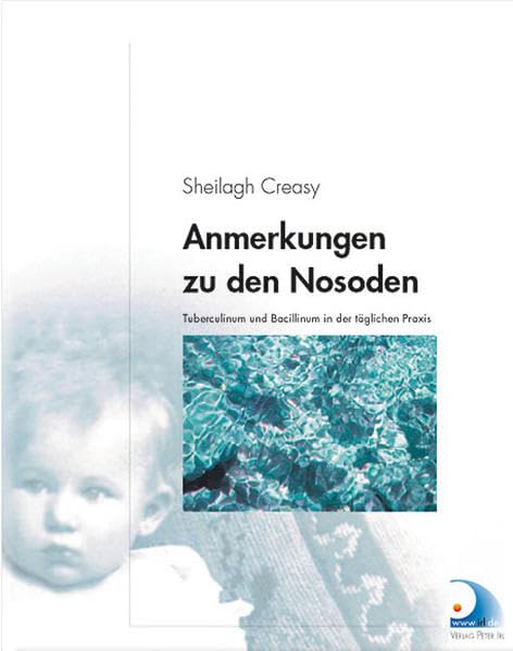 Anmerkungen zu den Nosoden: Tuberculinum und Bacillinum in der täglichen Praxis Medicine
