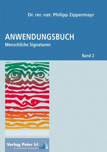 Anwendungsbuch Menschliche Signaturen: Band 2 Medicine