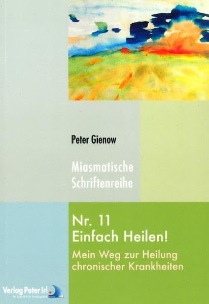 Einfach heilen! Medicine