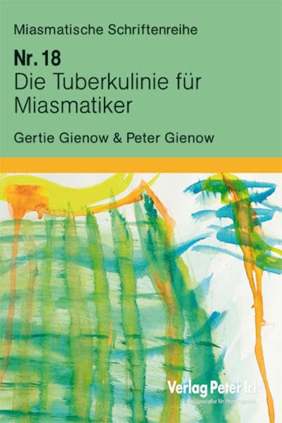 Die Tuberkulinie für Miasmatiker Medicine