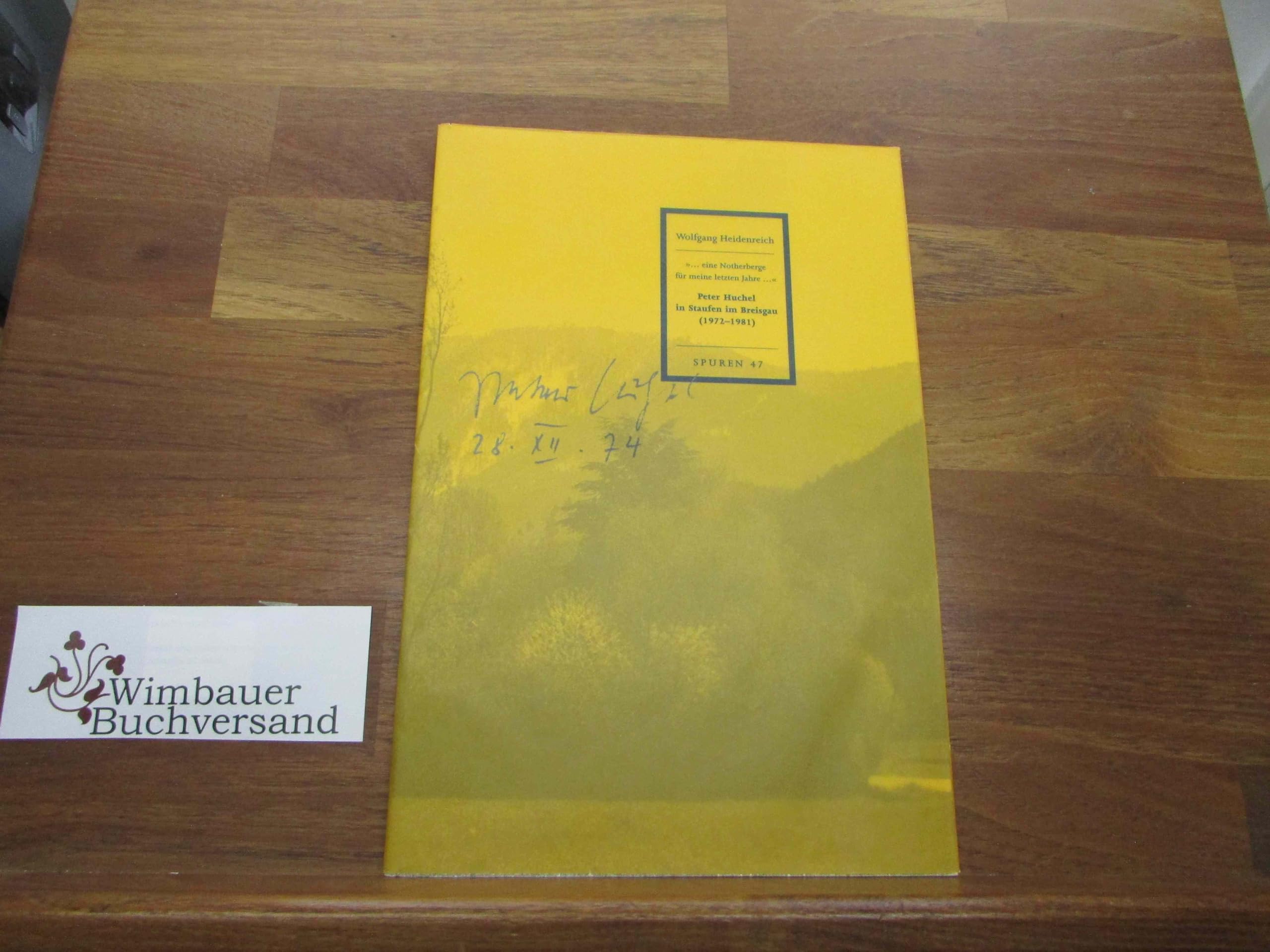 Peter Huchel in Staufen im Breisgau (1972-1981) (Spuren / 1988 ff.) Contemporary literature