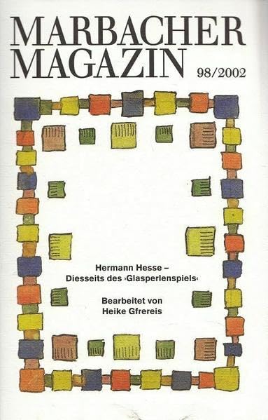 Hermann Hesse: diesseits des Glasperlenspiels (Marbacher Magazin) book