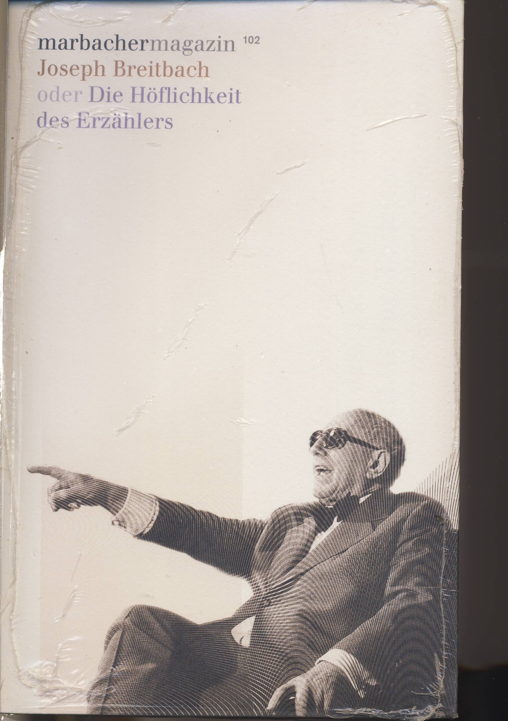 Joseph Breitbach oder die Höflichkeit des Erzählers (Marbacher Magazin: 1986 ff.) Contemporary literature
