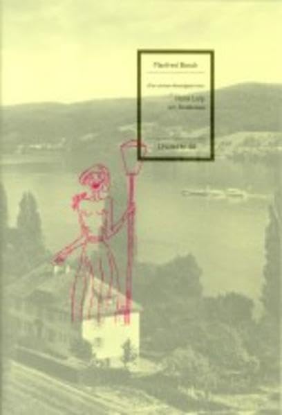 Hans Leip am Bodensee: Der schönen Abseitigkeit froh (Spuren: 1988 ff.) Contemporary literature Books